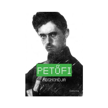 Petőfi megmondja