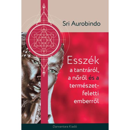 Esszék a tantráról a nőről és a termész