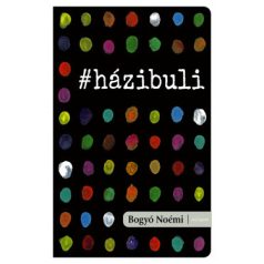#Házibuli