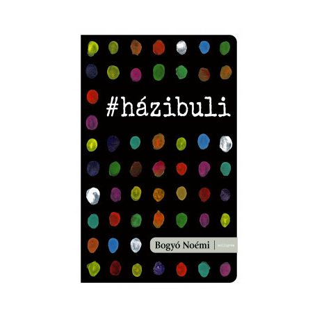 #Házibuli