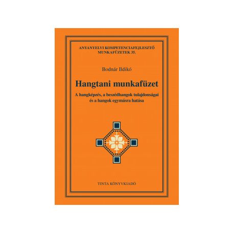 Hangtani munkaf.-A hangképzés, a beszédh