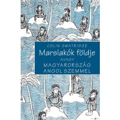 Marslakók földje avagy Magyarország ango