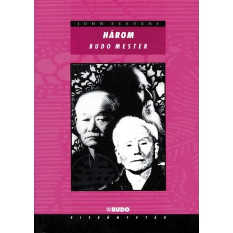 Három Budo mester