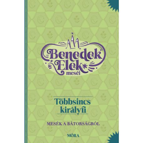Többsincs királyfi-Benedek Elek meséi
