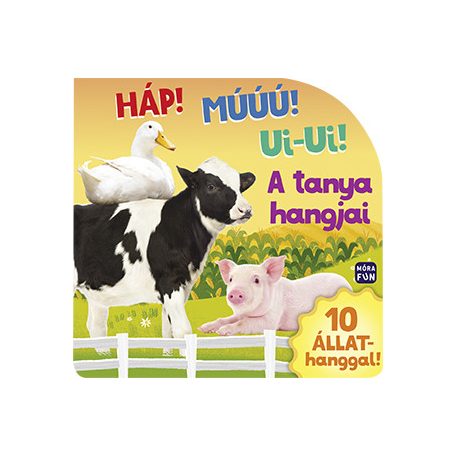 A tanya hangjai - Háp!Muú!Ui-ui