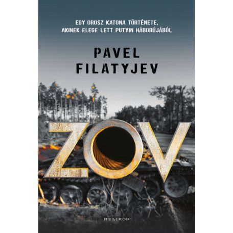 Zov-Egy orosz katona története, akinek