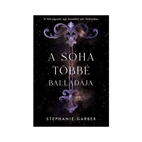 A soha többé balladája - Volt egyszer