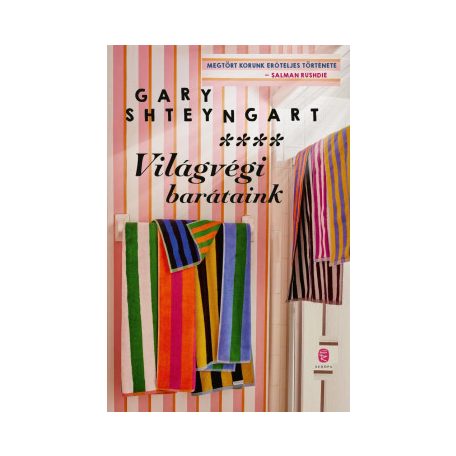 Világvégi barátaink