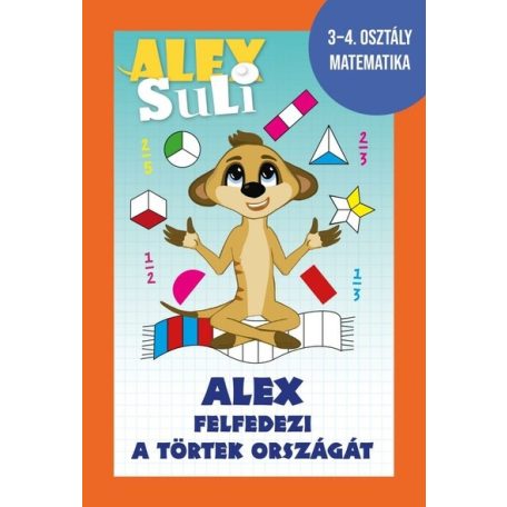Alex suli - Alex felfedezi a törtek orsz