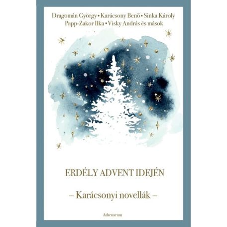 Erdély advent idején - Karácsonyi novell