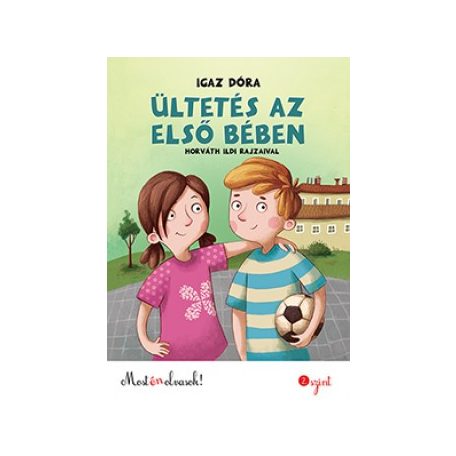 Ültetés az első bében
