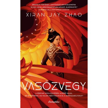 Vasözvegy-A férfiak jussa dicsőség. A nő