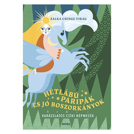 Hétlábú paripák és jó boszorkányok-Varáz