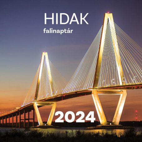 Hidak falinaptár 2024