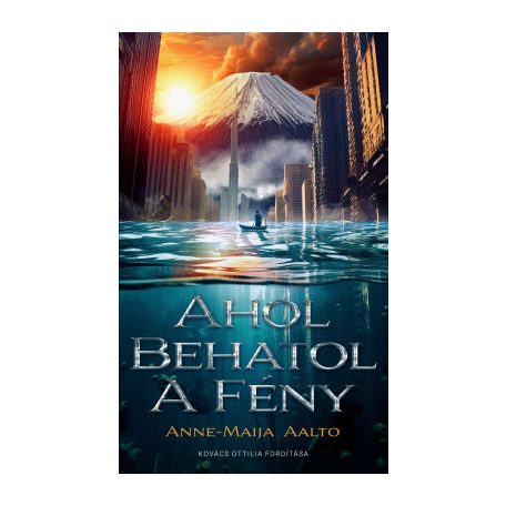 Ahol a behatol a fény