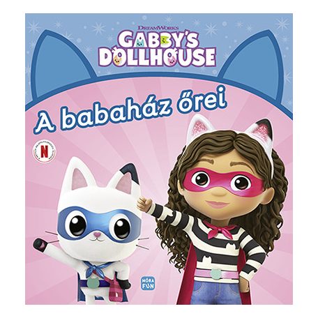 A babaház őrei - Gabby's Dollhouse
