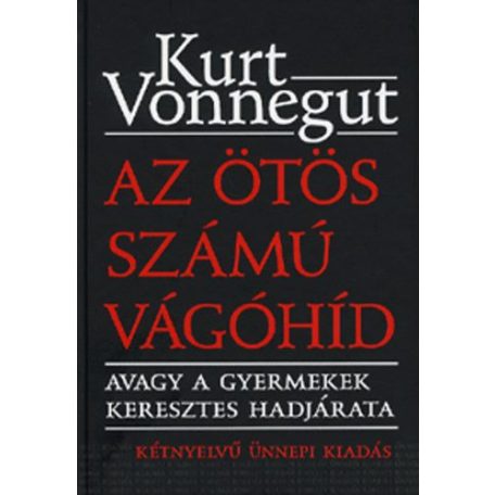 Az ötös számú vágóhíd - Avagy a gyermeke