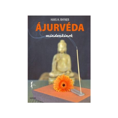 Ájurvéda mindenkinek
