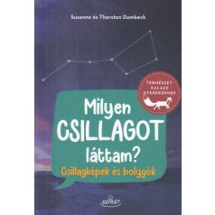 Milyen csillagot láttam? - Csillagképek