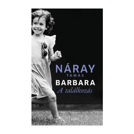 Barbara - A találkozás (2. kötet)