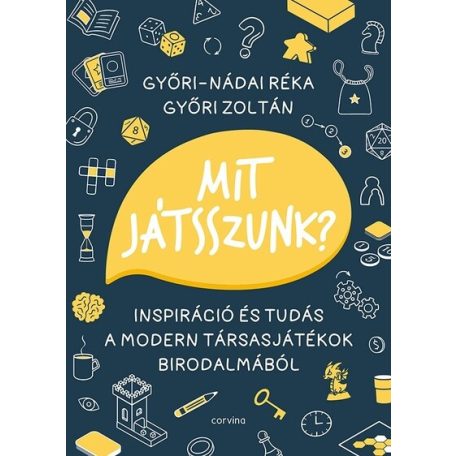 Mit játszunk? - Inspiráció és tudás a mo