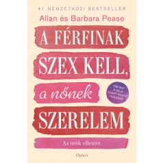 A férfinek szex kell, a nőnek szerelem