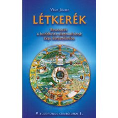 Létkerék - Bevezetés a Buddhista alaptan