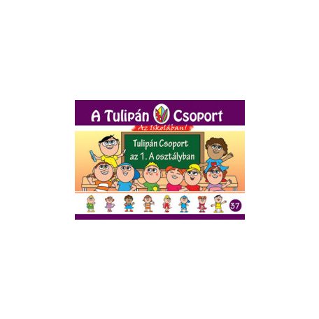 A Tulipán csoport az 1. A osztályban