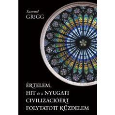 Értelem, hit és a nyugati civilizációért