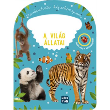Hordozható képeskönyvem - A világ állata