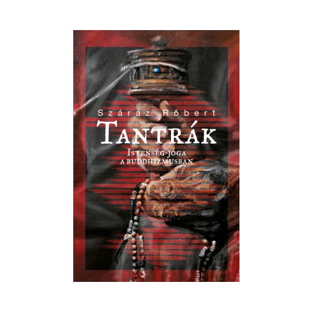 Tantrák-istenség-Jóga a Buddhizmusban
