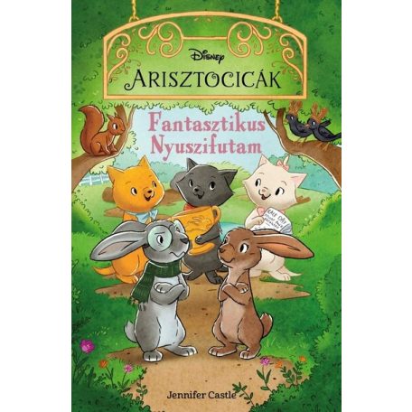Disney arisztocicák - Fantasztikus nyusz