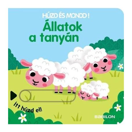 Állatok a tanyán - Húzd és mondd