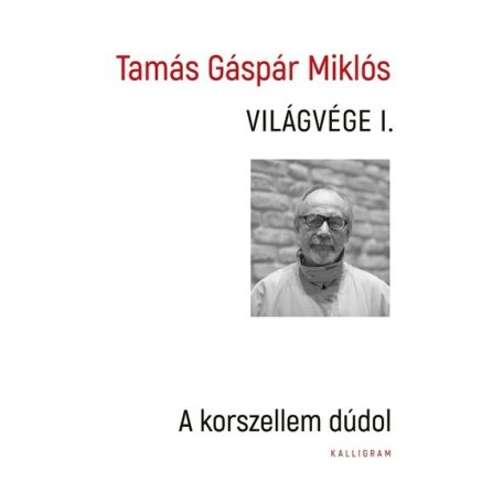 Világvége I. - A korszellem dúdol