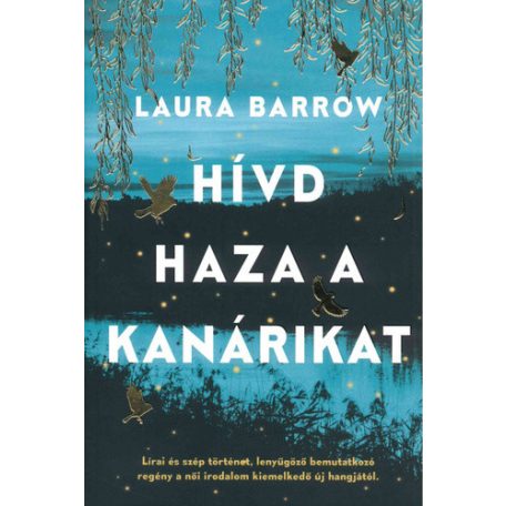 Hívd haza a kanárikat