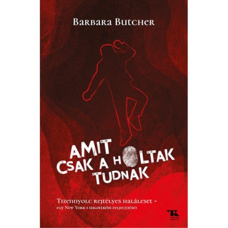 Amit csak a holtak tudnak-Tizennyolc rej