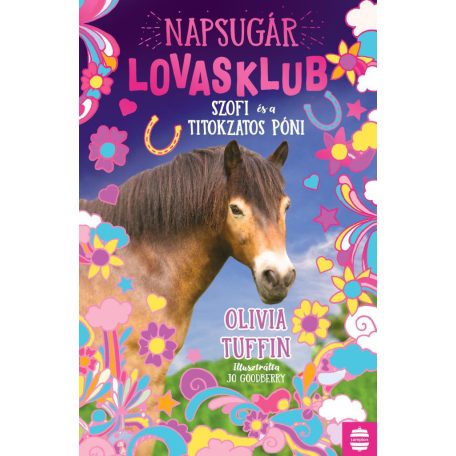 Napsugár lovasklub 2. - Szofi és a titok