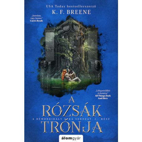 A rózsák trónja - A démonkirály 2. rész