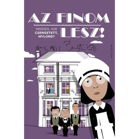 Az finom lesz! - Minden, ami csengetett,