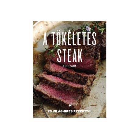 A tökéletes steak