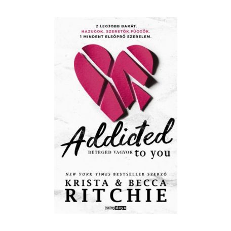 Addicted to you - Beteged vagyok