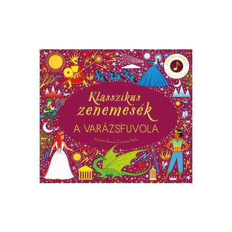 Klasszikus zenemesék: A varázsfuvola