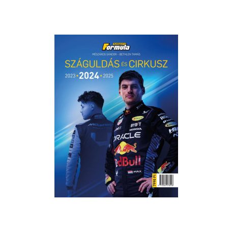 Száguldás és cirkusz 2024
