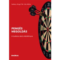 Pengés megoldás - A tudatos darts kézikö