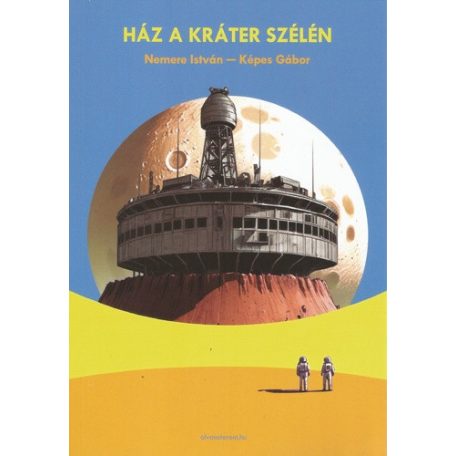 Ház a kráter szélén