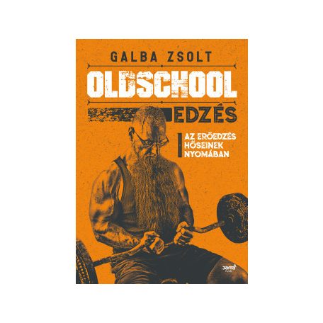 Oldschool edzés