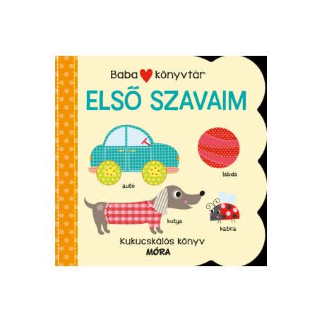 Első szavaim - Babakönyvtár (Kukucskálós