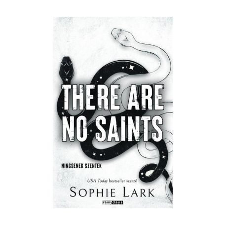 There are no saints - Nincsenek szentek