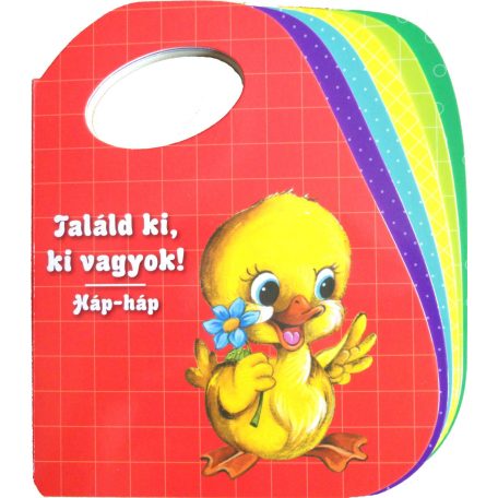 Találd ki, ki vagyok! - Háp, háp