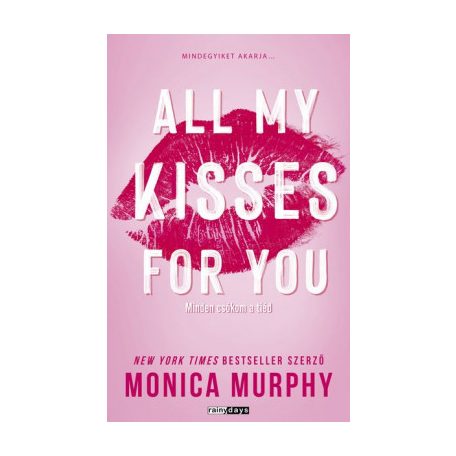 All my kisses for you - Minden csókom a